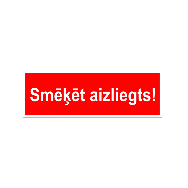 Uzlīme Smēķēt aizliegts, ar vārdiem, izmērs